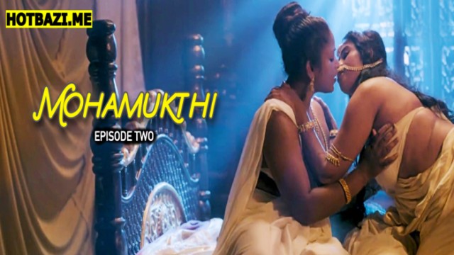 Mohamukthi S01E02 (2025) Malayalam Hot Web Series Nmxseries