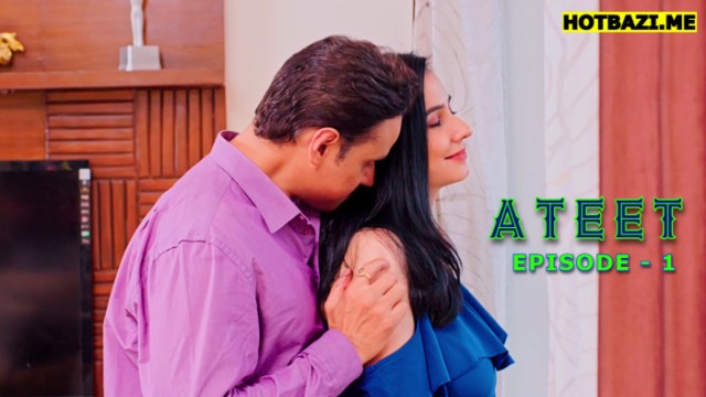 Ateet S01E01 (2025) Hindi Hot Web Series Ratri