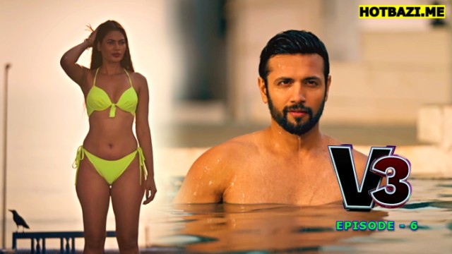 V3 S01E06 (2025) Hindi Hot Web Series Imaxxtv