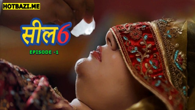 Seal 6 S01E01 (2025) Hindi Hot Web Series PrimeShots