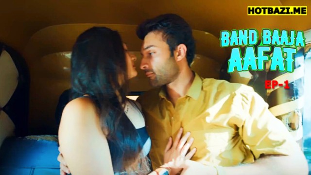 Band Baaja Aafat S01E01 (2025) Hindi Hot Web Series Imaxxtv