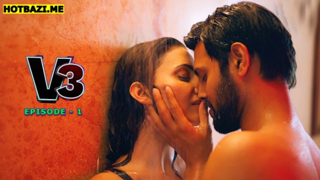 V3 S01E01 (2025) Hindi Hot Web Series Imaxxtv