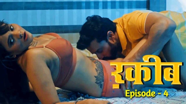Raqeeb S01E04 (2025) Hindi Hot Web Series Pullapp